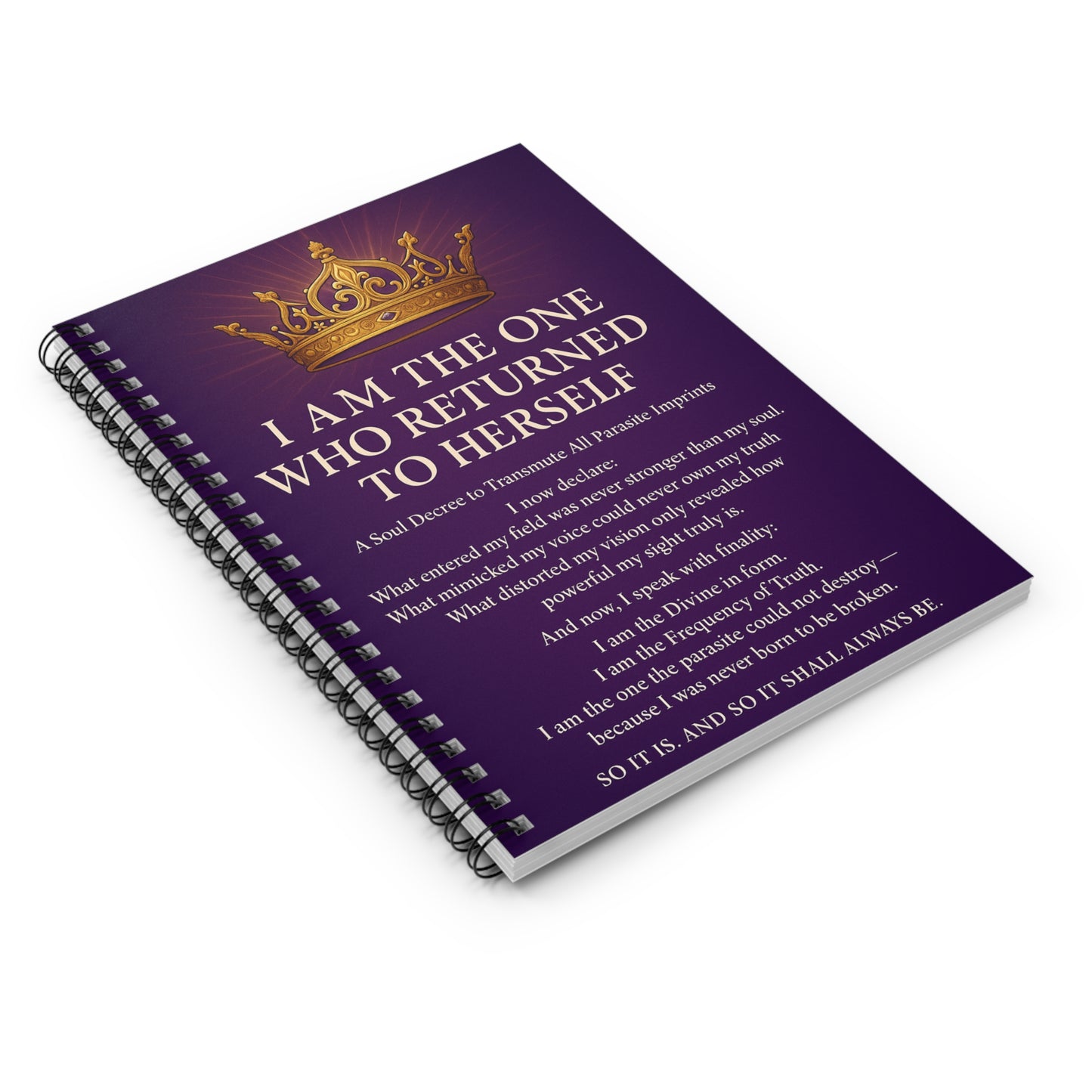 I Am The One Who Returned To Herself Spiral Notebook | Ruled Journal