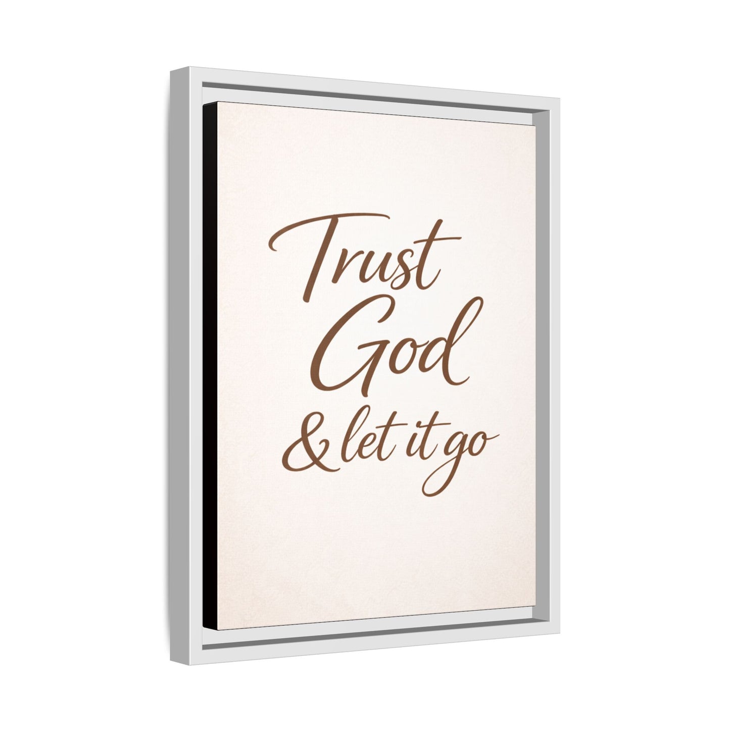 Framed Canvas Wall Art — "Trust God & Let It Go" Inspirational Quote