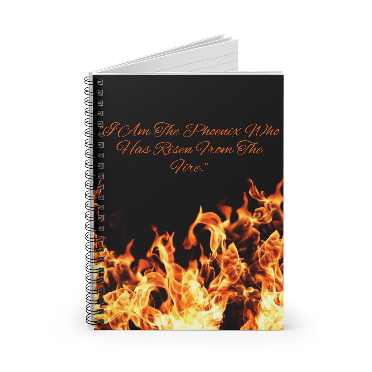 Phoenix Flames Inspirational Quote Spiral Notebook | Ruled Journal
