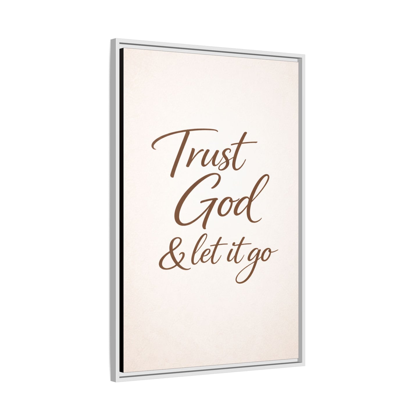 Framed Canvas Wall Art — "Trust God & Let It Go" Inspirational Quote