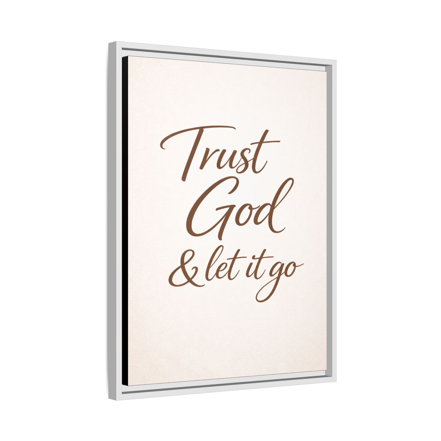 Framed Canvas Wall Art — "Trust God & Let It Go" Inspirational Quote