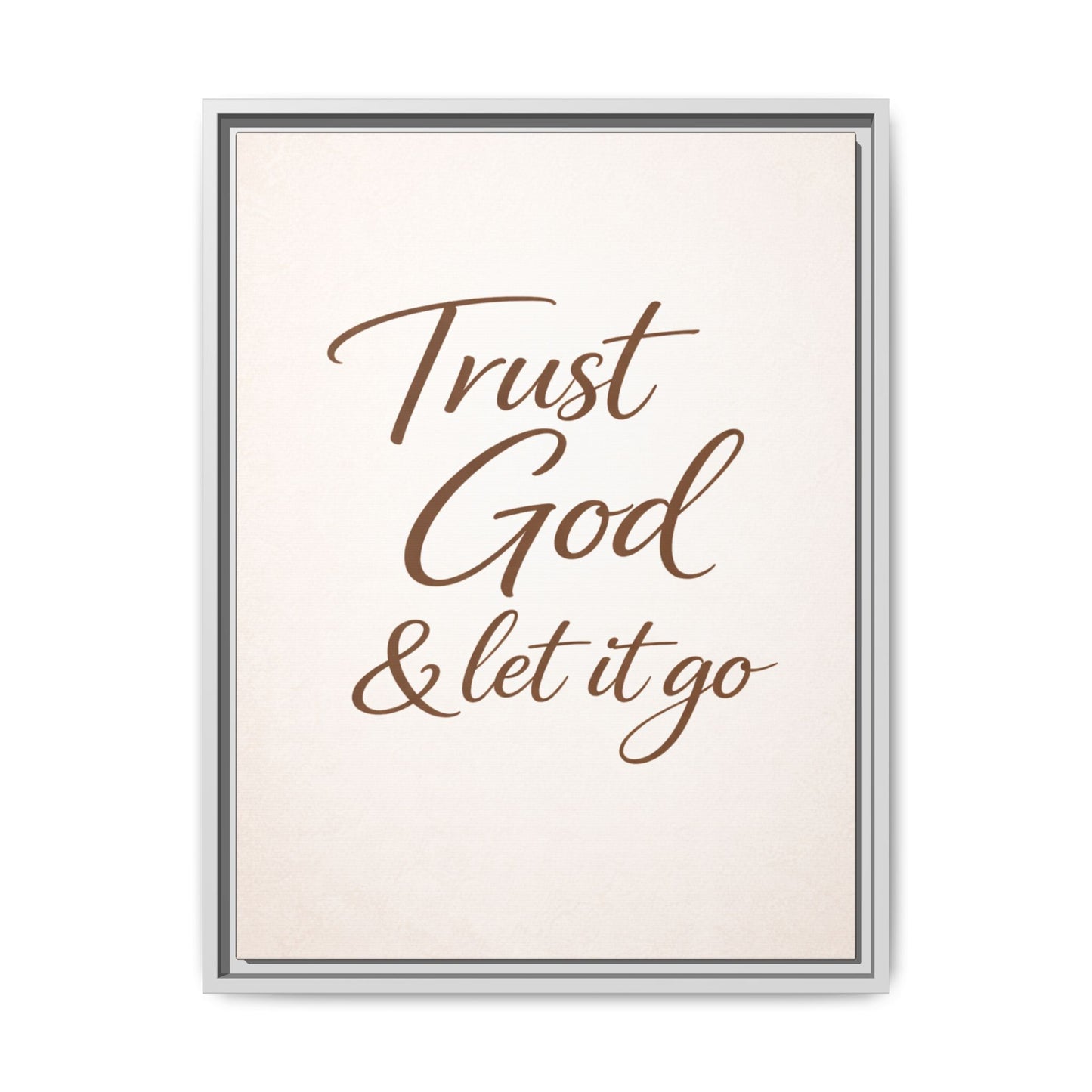 Framed Canvas Wall Art — "Trust God & Let It Go" Inspirational Quote