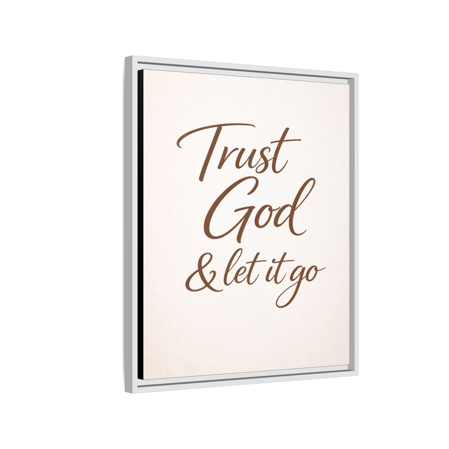 Framed Canvas Wall Art — "Trust God & Let It Go" Inspirational Quote