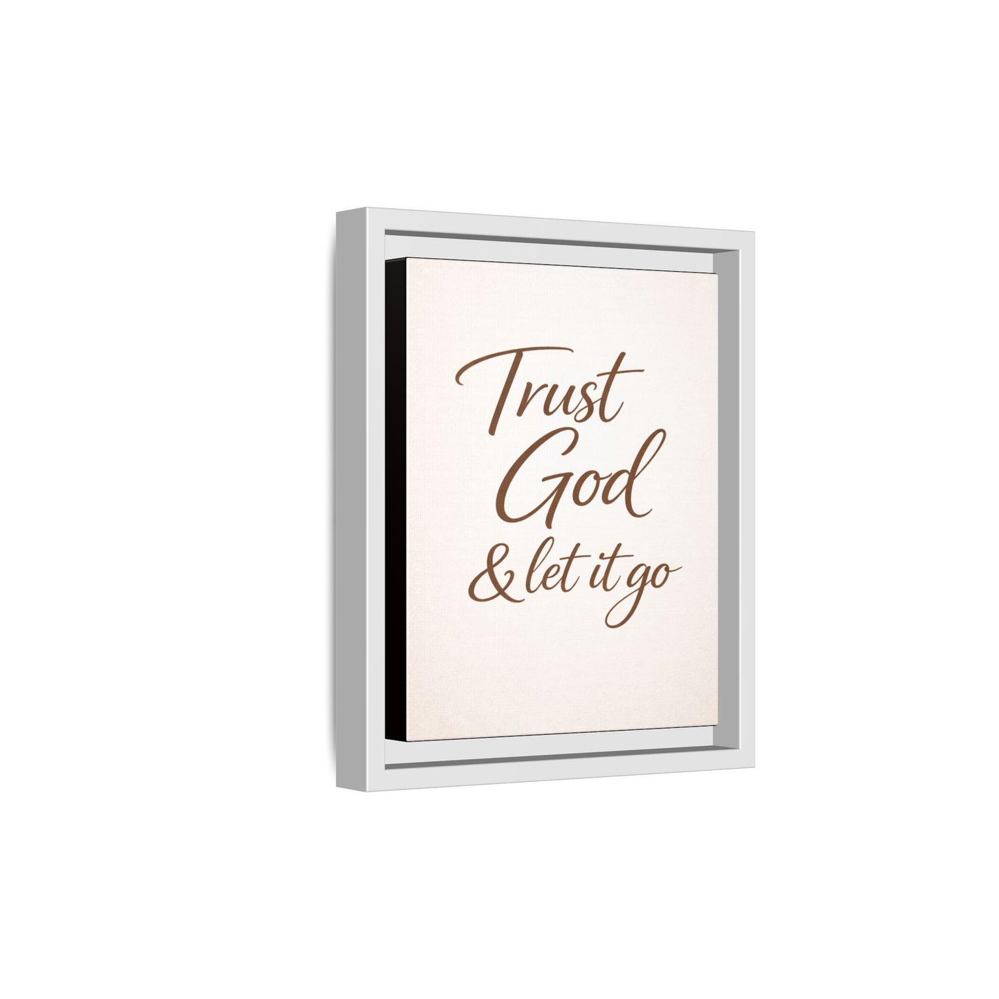 Framed Canvas Wall Art — "Trust God & Let It Go" Inspirational Quote