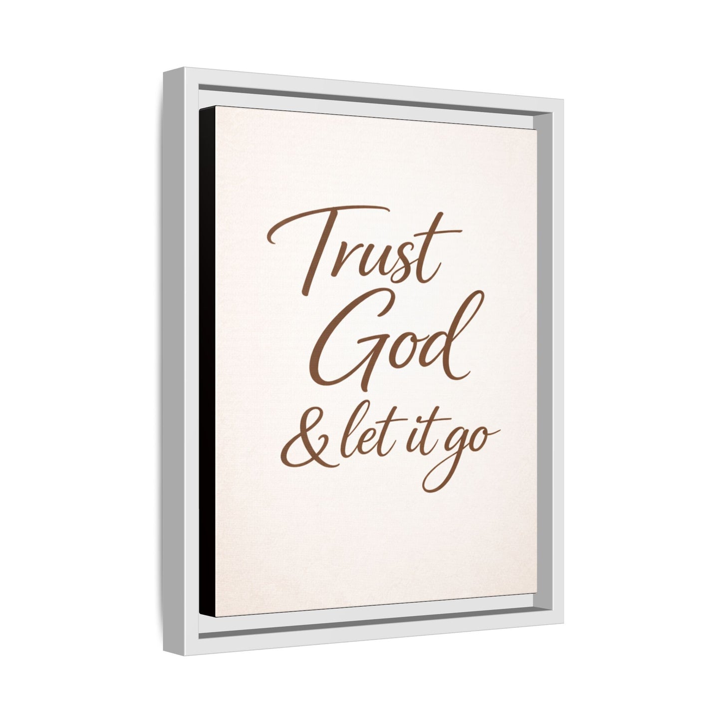 Framed Canvas Wall Art — "Trust God & Let It Go" Inspirational Quote