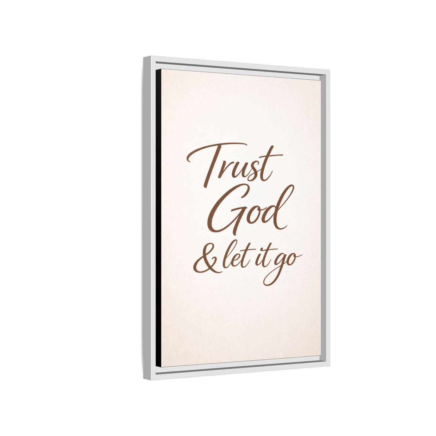 Framed Canvas Wall Art — "Trust God & Let It Go" Inspirational Quote