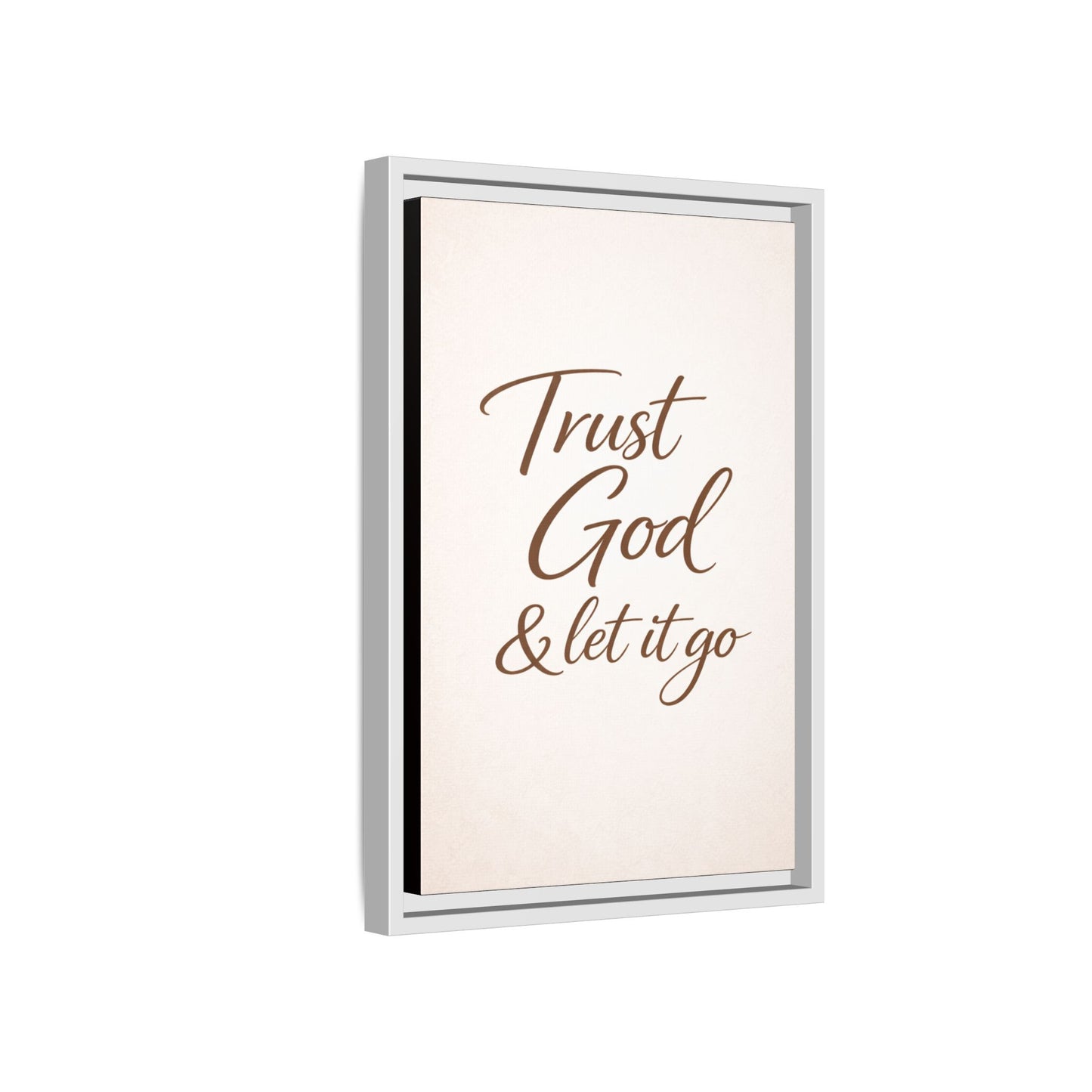 Framed Canvas Wall Art — "Trust God & Let It Go" Inspirational Quote