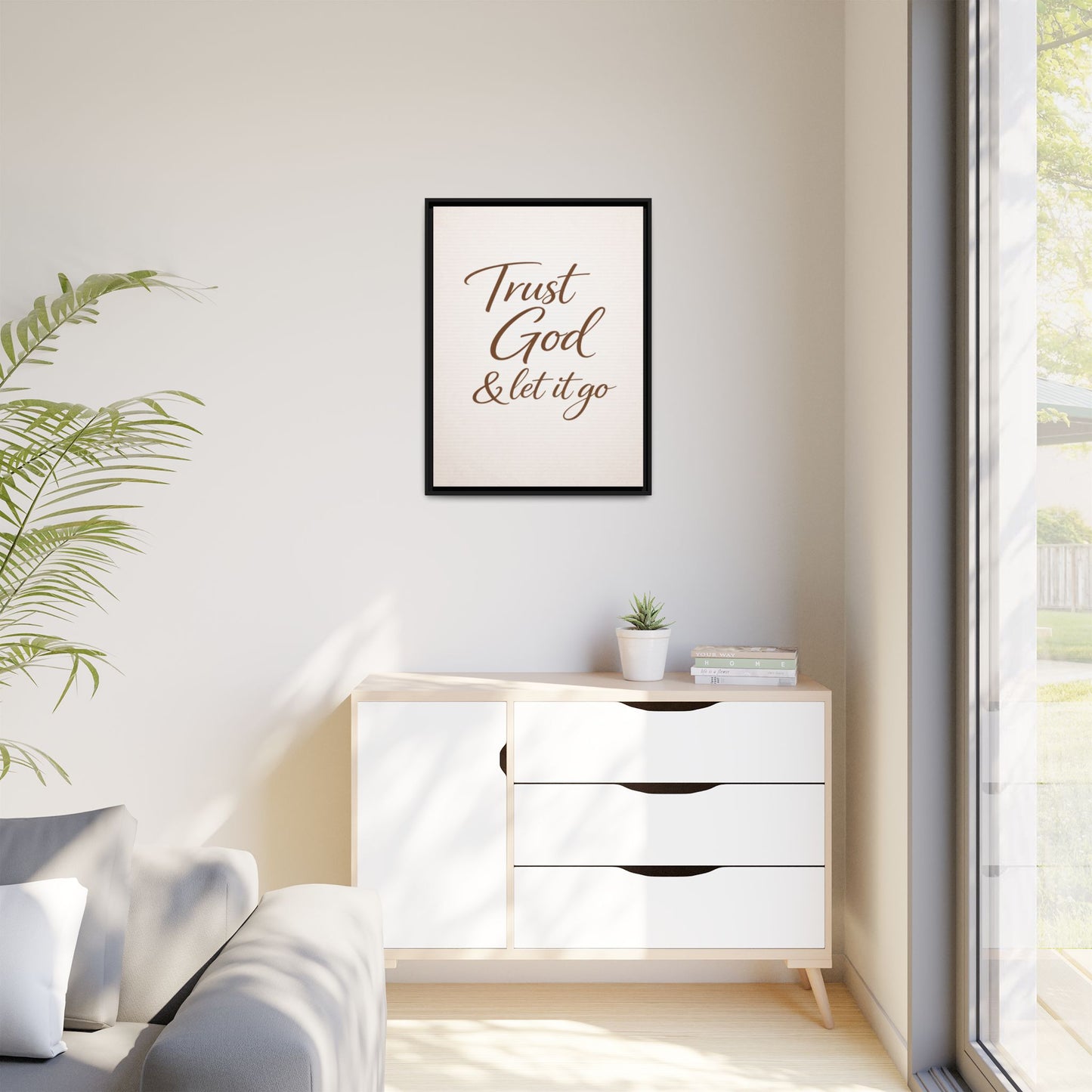 Framed Canvas Wall Art — "Trust God & Let It Go" Inspirational Quote