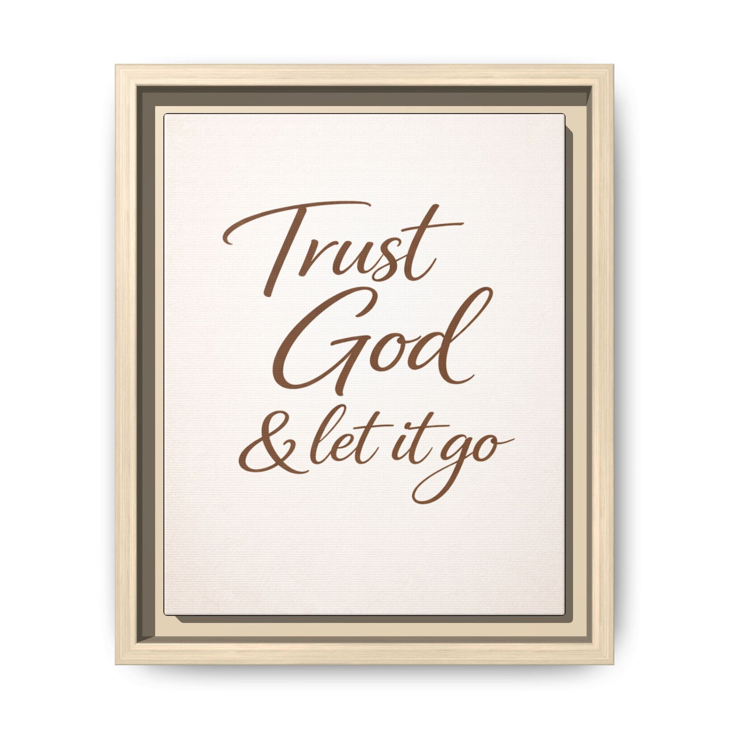 Framed Canvas Wall Art — "Trust God & Let It Go" Inspirational Quote