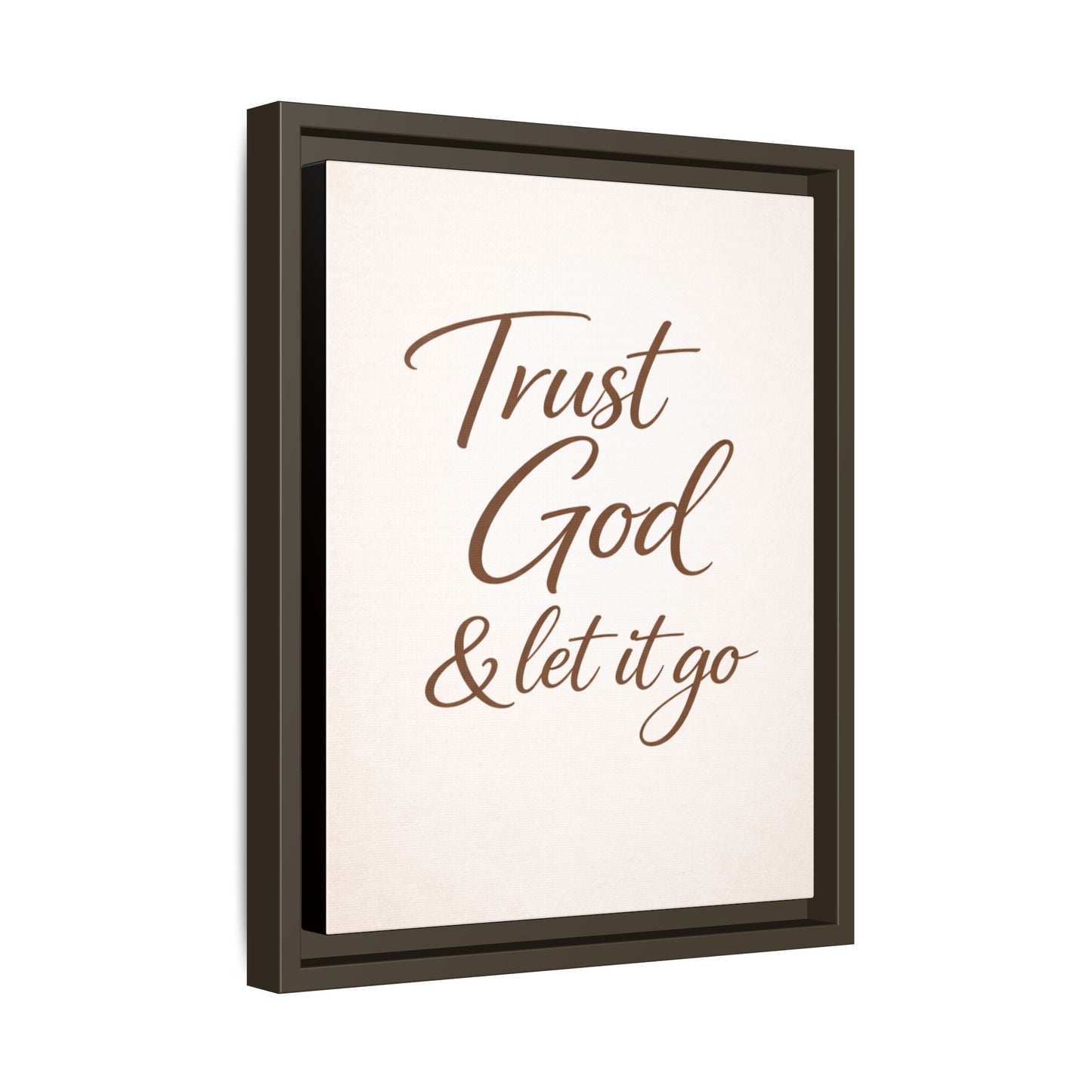 Framed Canvas Wall Art — "Trust God & Let It Go" Inspirational Quote