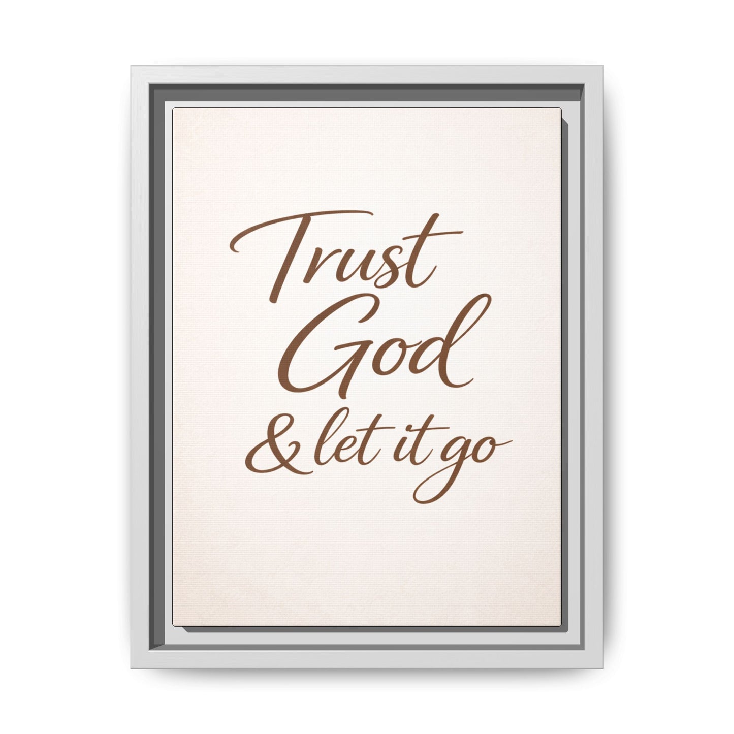 Framed Canvas Wall Art — "Trust God & Let It Go" Inspirational Quote