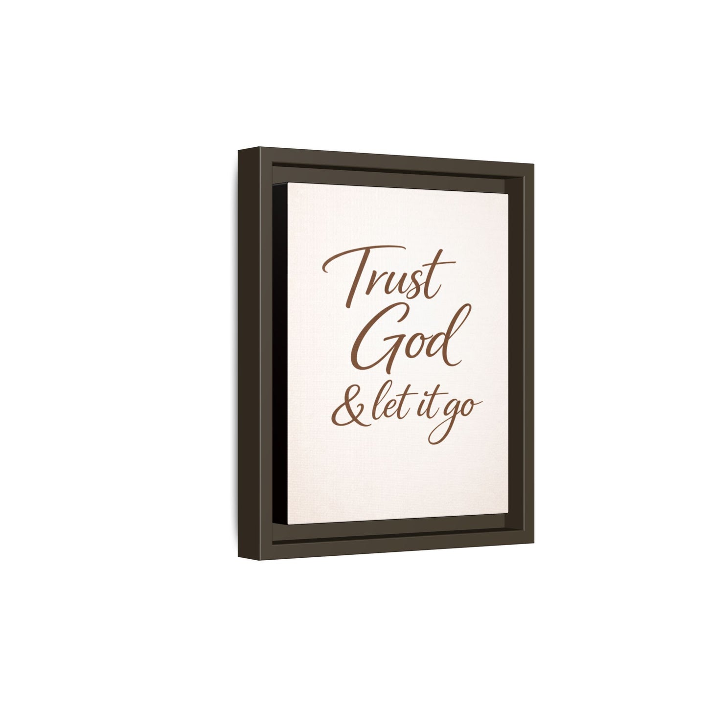 Framed Canvas Wall Art — "Trust God & Let It Go" Inspirational Quote