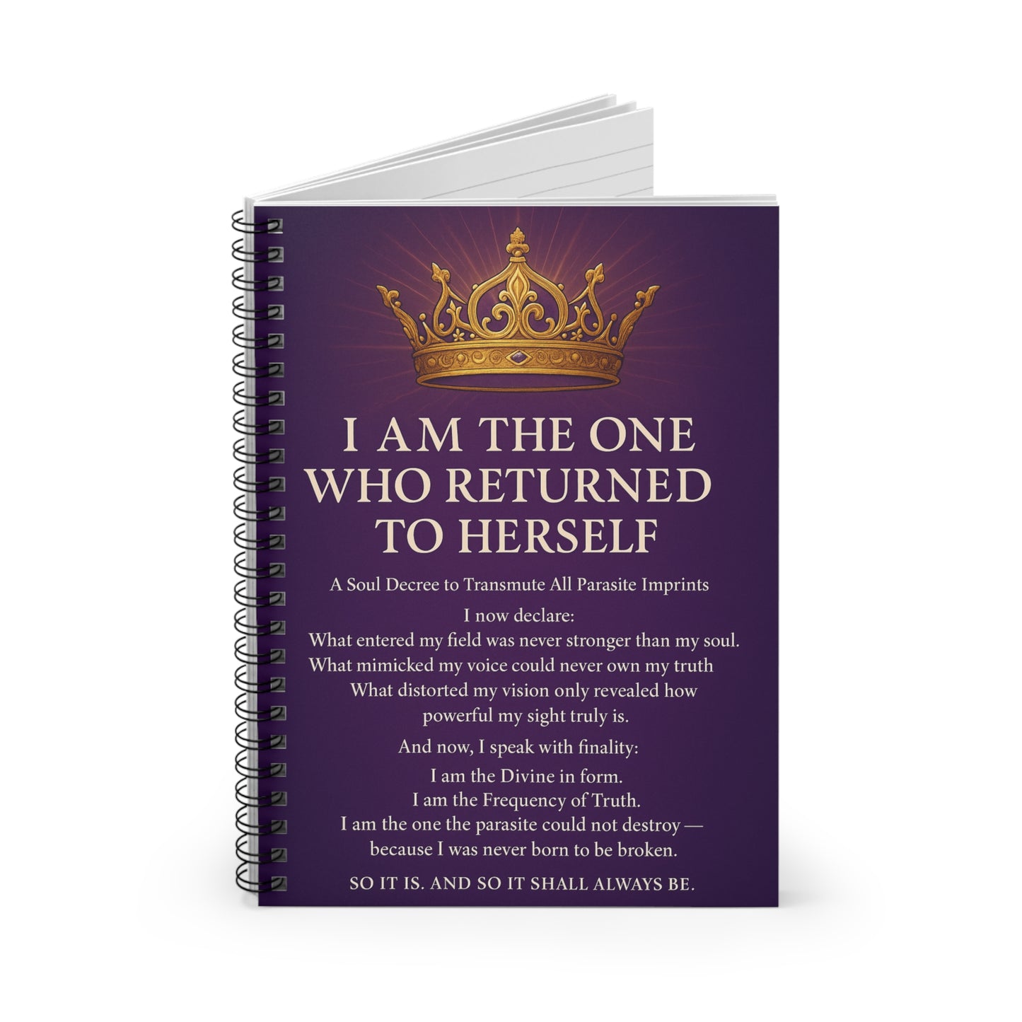 I Am The One Who Returned To Herself Spiral Notebook | Ruled Journal