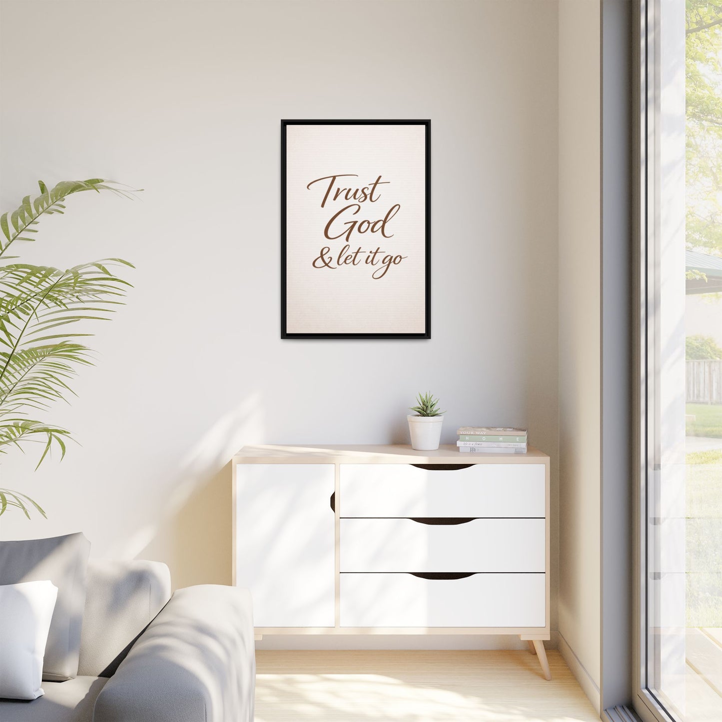 Framed Canvas Wall Art — "Trust God & Let It Go" Inspirational Quote
