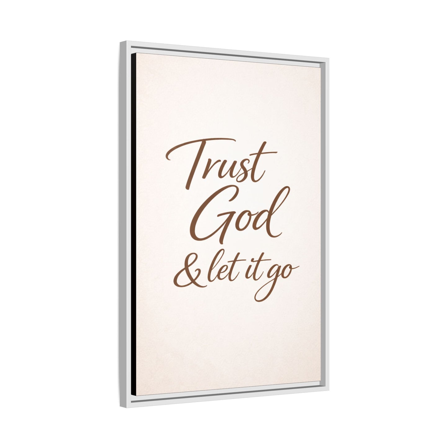Framed Canvas Wall Art — "Trust God & Let It Go" Inspirational Quote