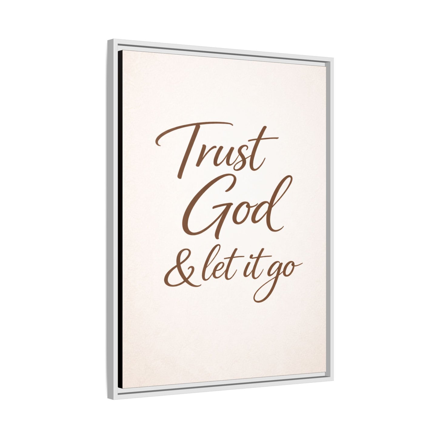Framed Canvas Wall Art — "Trust God & Let It Go" Inspirational Quote