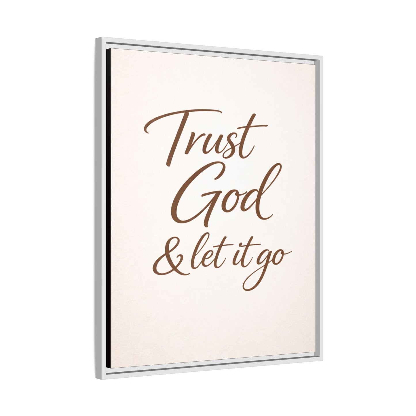 Framed Canvas Wall Art — "Trust God & Let It Go" Inspirational Quote