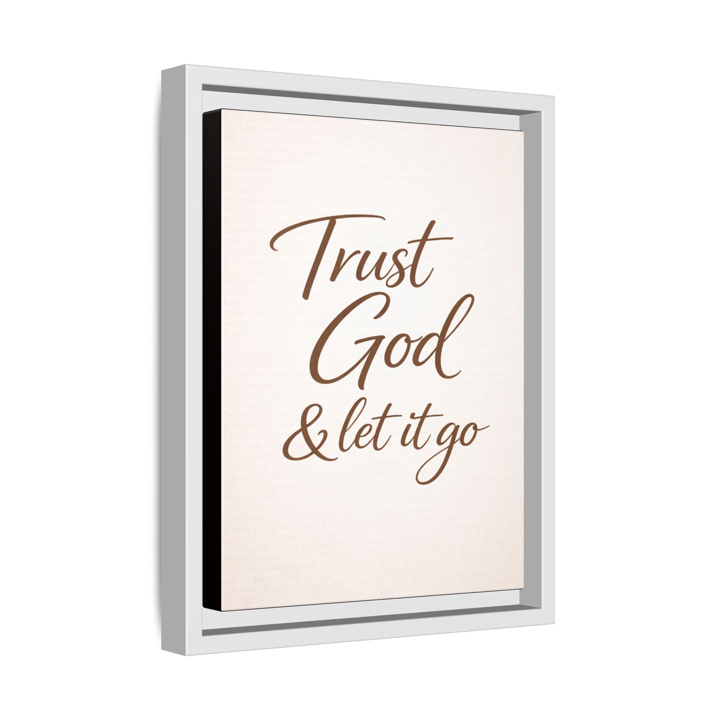 Framed Canvas Wall Art — "Trust God & Let It Go" Inspirational Quote